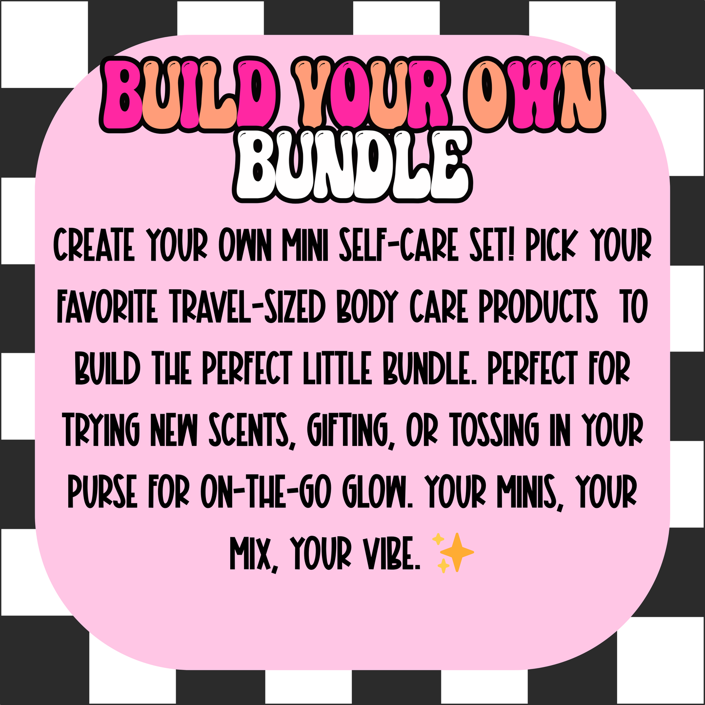 Build Your Own Mini Bundle