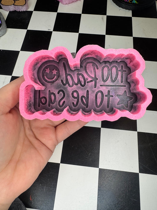 Too Rad to be sad - Hey Lo